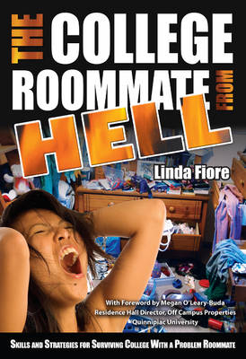 College Roommate from Hell -  Linda Fiore