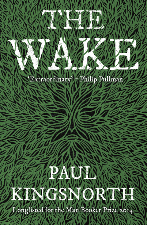 The Wake - Paul Kingsnorth