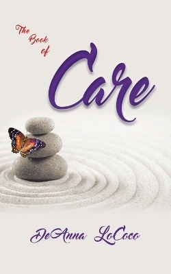 The Book of CARE - Deanna Lococo