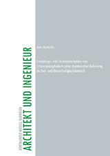 Ermüdungs- und Verbundverhalten von Litzenspanngliedern unter dynamischer Belastung im Zeit- und Dauerfestigkeitsbereich - Jens Heinrich