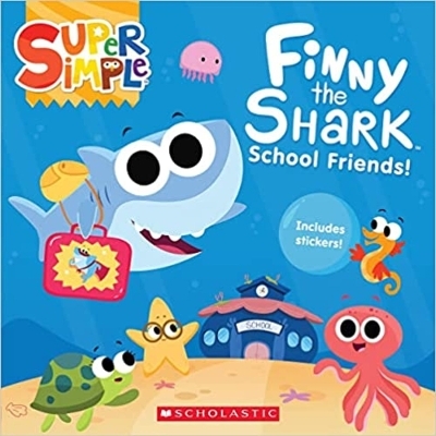 Finny the Shark: School Friends (with stickers) - Melissa Maxwell