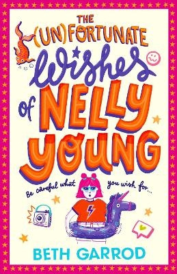 The Unfortunate Wishes of Nelly Young - Beth Garrod