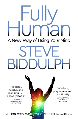 Fully Human - Steve Biddulph