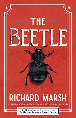 The Beetle - Richard Marsh