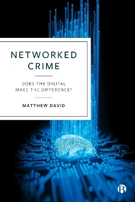 Networked Crime - Matthew David