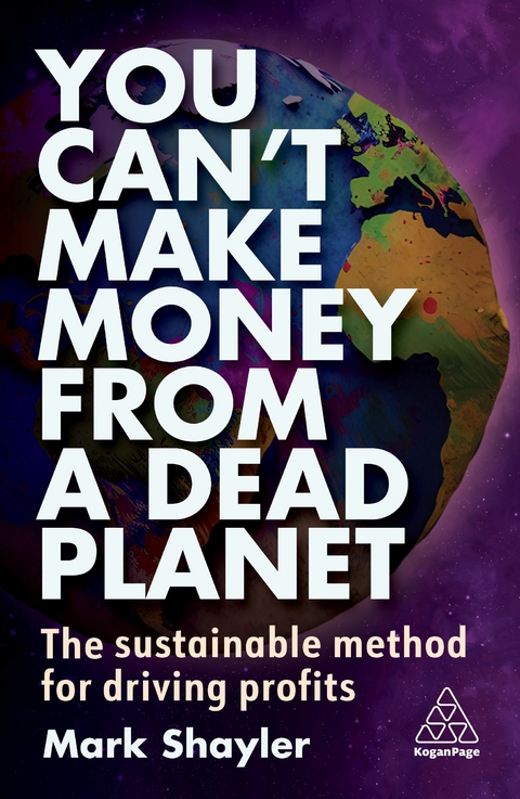 You Can’t Make Money From a Dead Planet - Mark Shayler