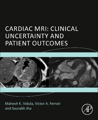 Cardiac MRI - Victor Ferrari, Saurabh Jha, Mahesh K. Vidula