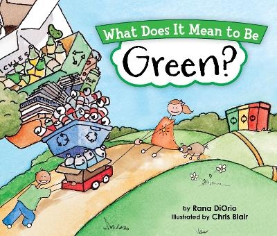 What Does It Mean to Be Green? - Rana Diorio