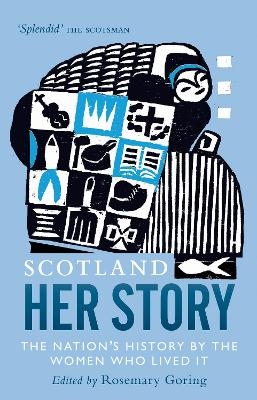 Scotland: Her Story - 