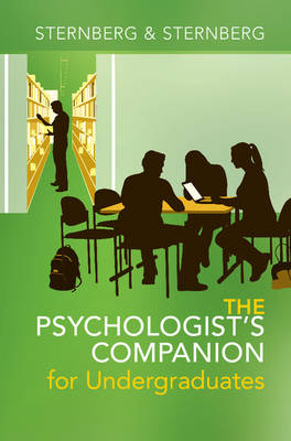 Psychologist's Companion for Undergraduates -  Karin Sternberg,  Robert J. Sternberg