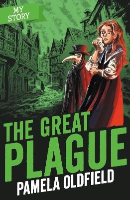 The Great Plague - Pamela Oldfield