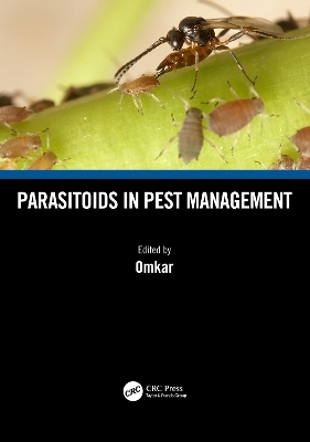 Parasitoids in Pest Management - 