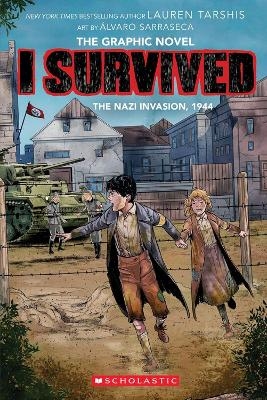 I Survived the Nazi Invasion, 1944 - Lauren Tarshis