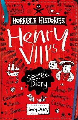 Henry VIII's Secret Diary - Terry Deary