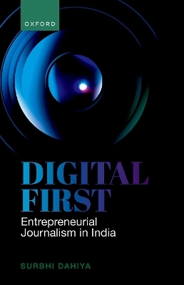 Digital First - Prof Surbhi Dahiya