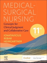 Medical-Surgical Nursing - Ignatavicius, Donna D.; Rebar, Cherie R.; Heimgartner, Nicole M.
