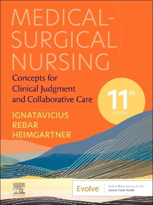 Medical-Surgical Nursing - Donna D. Ignatavicius, Cherie R. Rebar, Nicole M. Heimgartner