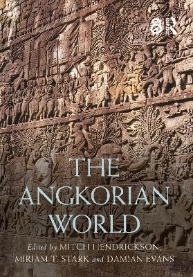 The Angkorian World - 