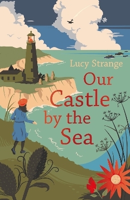 Our Castle by the Sea - Lucy Strange