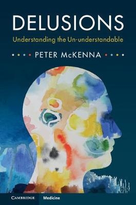 Delusions -  Peter McKenna