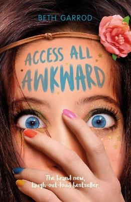 Access All Awkward - Beth Garrod