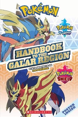 Handbook to the Galar Region -  Scholastic