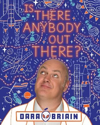 Is There Anybody Out There? - Dara Ó Briain