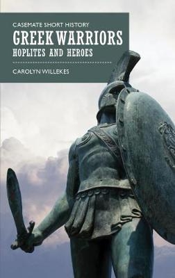 Greek Warriors -  Carolyn Willekes