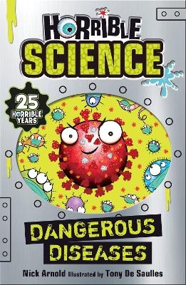 Dangerous Diseases - Nick Arnold