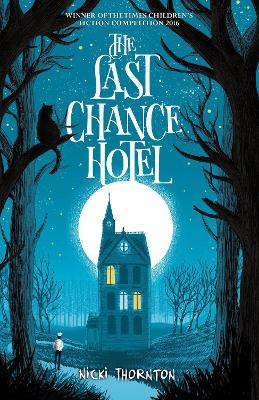 The Last Chance Hotel - Nicki Thornton