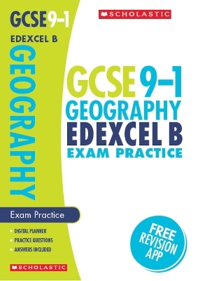 Geography Exam Practice Book for Edexcel B - Lindsay Frost, Daniel Cowling, Philippa Conway Hughes, Natalie Dow