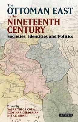 Ottoman East in the Nineteenth Century - 