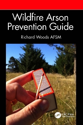 Wildfire Arson Prevention Guide - Richard Woods AFSM