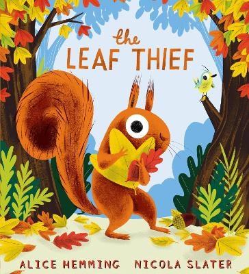 The Leaf Thief - Alice Hemming