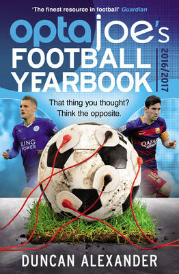 OptaJoe's Football Yearbook 2016 -  Duncan Alexander