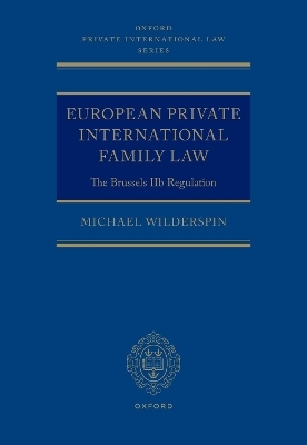 European Private International Family Law - Michael Wilderspin