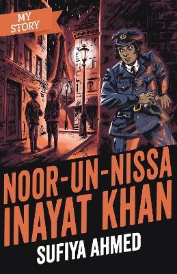 Noor Inayat Khan - Sufiya Ahmed