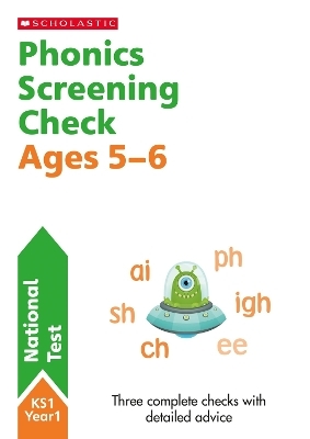 Phonics Screening Check Ages 5-6 - Wendy Jolliffe, John Bennett