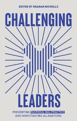 Challenging Leaders - Graham Nicholls