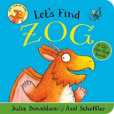 Let's Find Zog - Julia Donaldson