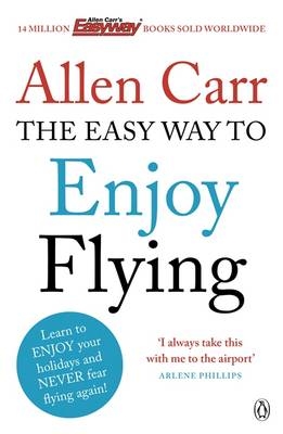 Easy Way to Enjoy Flying -  ALLEN CARR