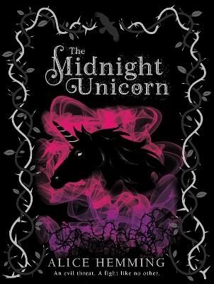 The Midnight Unicorn - Alice Hemming