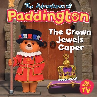 The Crown Jewels Caper -  HarperCollins Children’s Books