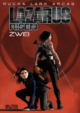 Lazarus Risen. Band 2 - Greg Rucka