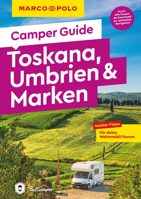 MARCO POLO Camper Guide Toskana, Umbrien & Marken - Elisabeth Schnurrer