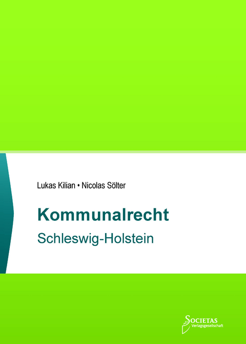 Kommunalrecht Schleswig-Holstein Von Lukas Kilian | ISBN 978-3-96922 ...