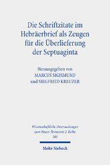 Die Schriftzitate im Hebräerbrief als Zeugen für die Überlieferung der Septuaginta - 