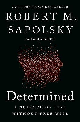 Determined - Robert M. Sapolsky