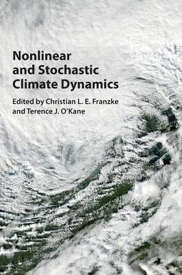 Nonlinear and Stochastic Climate Dynamics - 