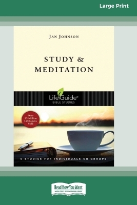 Study and Meditation (Large Print 16 Pt Edition) - Jan Johnson